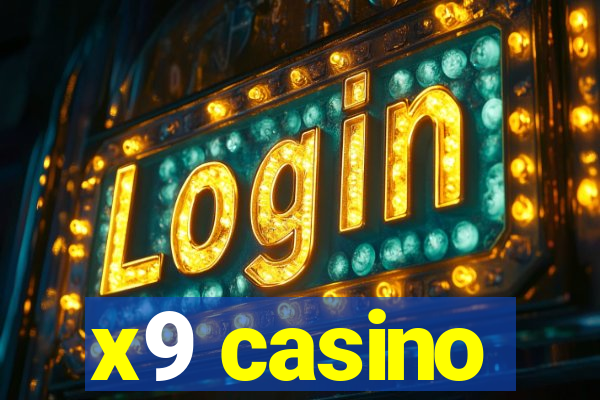 x9 casino